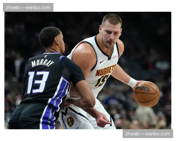 掘金客场两分险胜太阳,约基奇穆雷组合延续火热状态 掘金客场两分险胜太阳,约基奇穆雷组合延续火热状态